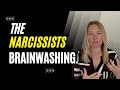 The Narcissists Brainwashing. (Understanding Narcissism.) #narcissist