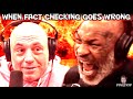 When Fact Checking Mike Tyson Goes Wrong...