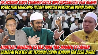 JAWABAN USTAZ AUNI TAK MAMPU DIJAWAB⁉️ DR.ROZAIMI SAMPAI TERDIAM DEPAN JEMAAH TAK BISA JAWAB SOALAN