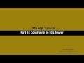 Part 6: Constraints in SQL Server