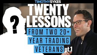 20 Lessons From Two 20+ Year Trading Veterans Pt. 1