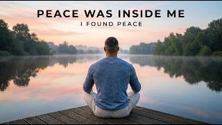 Peace Was Inside Me - Finding calm after the storm | Jake Peace