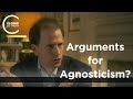 Nick Bostrum - Arguments for Agnosticism?