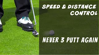 Golf Putting Speed Control: Never 3 Putt Again