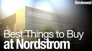 The best things you can get from Nordstrom