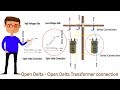 Open Delta - Open Delta Transformer connection | Delta Delta | Transformer | 1 phase Transformer