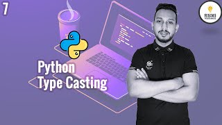 Python Bangla Tutorial 7 | Python Type Casting