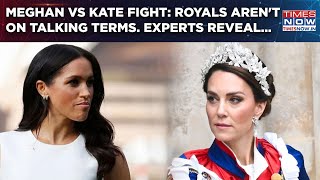 UK Royal Drama: Kate \u0026 Meghan Relationship Was ‘Cold' | Royal Expert Tells Why Duchess Was ‘Unhappy’