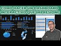 Como hacer un #DASHBOARD #DINAMICO en #EXCEL para impresionar a TU JEFE