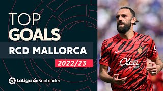 TOP GOLES RCD Mallorca LaLiga Santander 2022/2023
