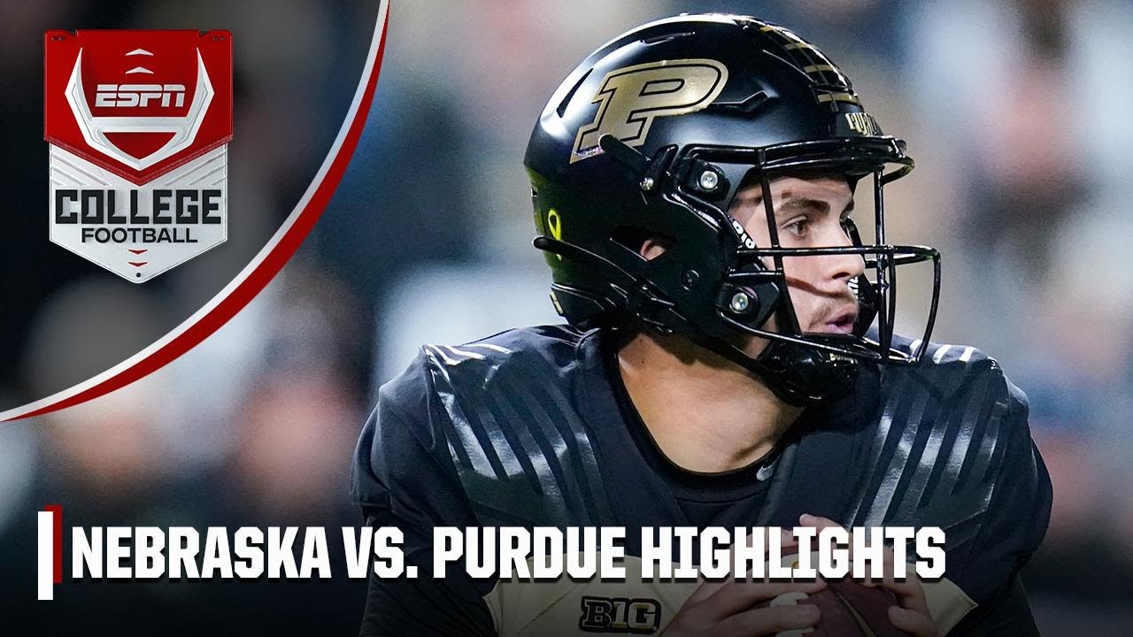 Nebraska Cornhuskers Vs. Purdue Boilermakers | Full Game Highlights ...