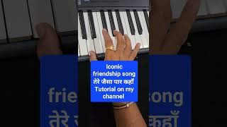 Tere jaisa yaar kahan piano keyboard harmonium tutorial#yaarana#kishorkumar#amitabhbachchan