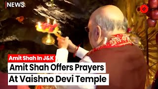 Union Home Minister Amit Shah Offers Prayers At Vaishno Devi Temple In Katra, J\u0026K