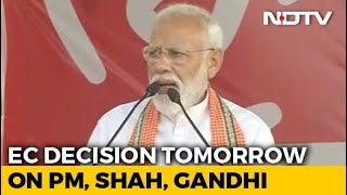 Poll Body Decision On Complaints Against PM Modi, Rahul Gandhi Tomorrow