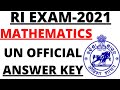 RI EXAM 2021 I MATHEMATICS QUESTION PAPER I I OFFICIAL ANSWER KEY IRI EXAM ANSWER KEY IRI EXAM MATH