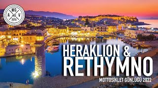 Girit: Heraklion \u0026 Rethymno