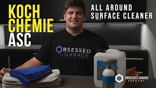 Koch Chemie - ASC (All Surface Cleaner) The go-to Surface Cleaner