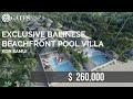 KOH SAMUI Exclusive New Project - Beachfront Pool Villa | GATES ASIA