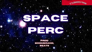 RAP BEAT FOR SALE  - 'SPACE PERC' [PROD  BOOMERANG BEATS]