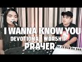 I WANNA KNOW YOU MORE + SPONTANEOUS WORSHIP GIVE THANKS - Romeo & Joaqui Worship Prayer & Soaking