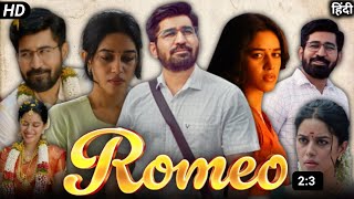 Romeo Full Movie। New South Love Story Movie। Vijay Antony। Mirnalini Ravi। Full movie review..