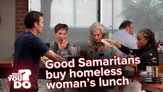 Homeless woman seeks a meal at a restaurant l WWYD