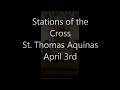 Stations of the Cross St Thomas Aquinas