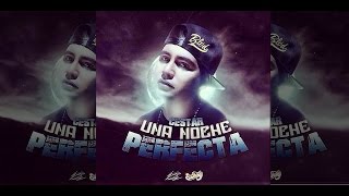 Cestar - Una Noche Perfecta - LETRA (Descarga) | Diego MDM