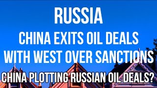 CHINA Announces EXIT From WESTERN OIL & GAS making RUSSIAN OIL & GAS COLLABORATION More Likely