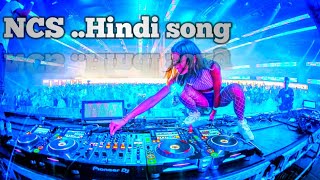 new hindi song no copyright ||💃re mix song || mashup ncs