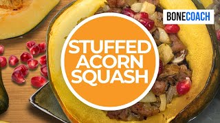 Stuffed Acorn Squash | Gluten-Free, Dairy-Free | Bone Coach™ Recipes