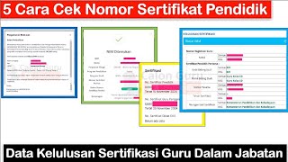 5 Cara Cek Nomor Sertifikat Pendidik \u0026 Data Kelulusan Sertifikasi Guru ~ No. 5 Penentu Pencairan TPG