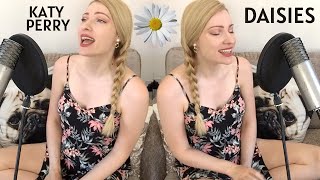 Katy Perry - DAISIES Cover By Nina Schofield