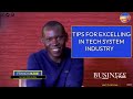 FRANCIS NJUE || TIPS FOR TECH SYSTEM INDUSTRY || C.E.O H-PASS GLOBAL || BUSINESS PLUS (EPISODE 3)