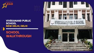 Vivekanand Public School, East Delhi, Delhi | School Tour 2022