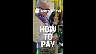 How to Pay and Ride with Token Transit