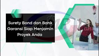 Layanan Penerbitan Bank Garansi dan Surety Bond (general insurance)