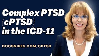 6 Signs of Complex Post Traumatic Stress cPTSD Diagnosis in the ICD-11 | Trauma Informed Care