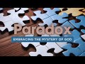 The Promise Of Paradox - 2024.10.20