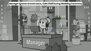 Manager Ignores Annual Leave, Calls Staff During Wedding Ceremony