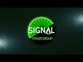 Signal Power Group Introduction