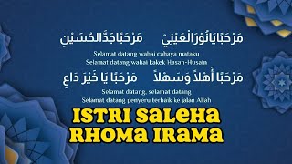Istri Saleha Rhoma Irama Lagu Ya Marhaban viral | lagu Dibaiyah