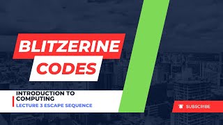 LECTURE 3 ESCAPE SEQUENCE | PYTHON | INTRODUCTION TO COMPUTING