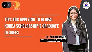 Tips For Applying to Global Korea Scholarship Graduate Degrees