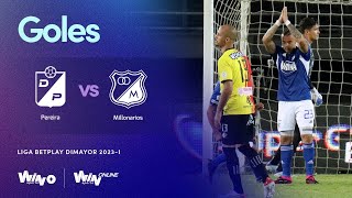 Pereira vs. Millonarios (Goles) | Liga BetPlay Dimayor 2023-1 | Fecha 2