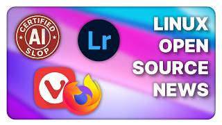Linux fights back on AI slop, More Adobe on Linux, big browser redesigns - Linux Weekly News
