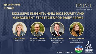 166 | Exclusive Insights: H5N1 Biosecurity and Management Strategies for Dairy Farms