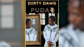 Dirty Dawg Pudaz - Haterz looking