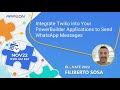 Integrate Twilio into Your PowerBuilder Applications to Send WhatsApp Messages