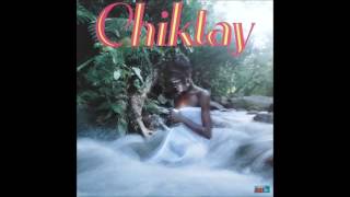 CHIKTAY (Chiktay - 1991)  A02- Lady Zouk